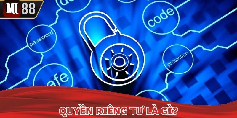 Chính sách quyền riêng tư được thiết lập tại nhà cái