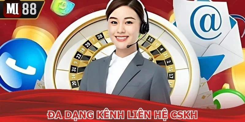 Hệ thống mang tới nhiều kênh liên hệ cho hội viên