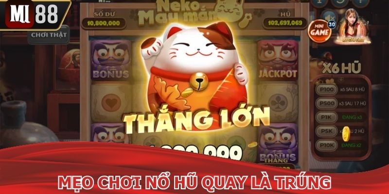 Mẹo chơi nổ hũ cho người mới