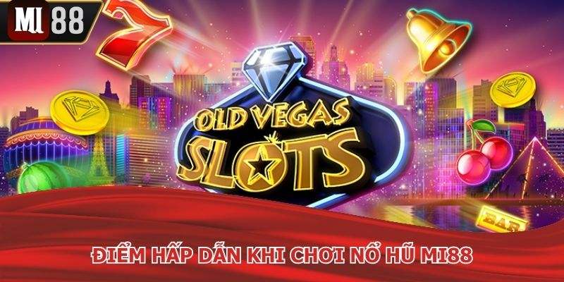 Tính năng hỗ trợ trong nổ hũ Mi88 siêu hữu ích
